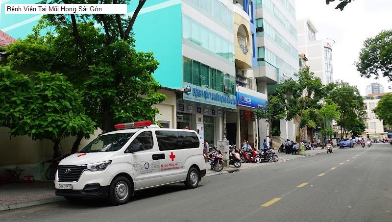 Bệnh Viện Tai Mũi Họng Sài Gòn