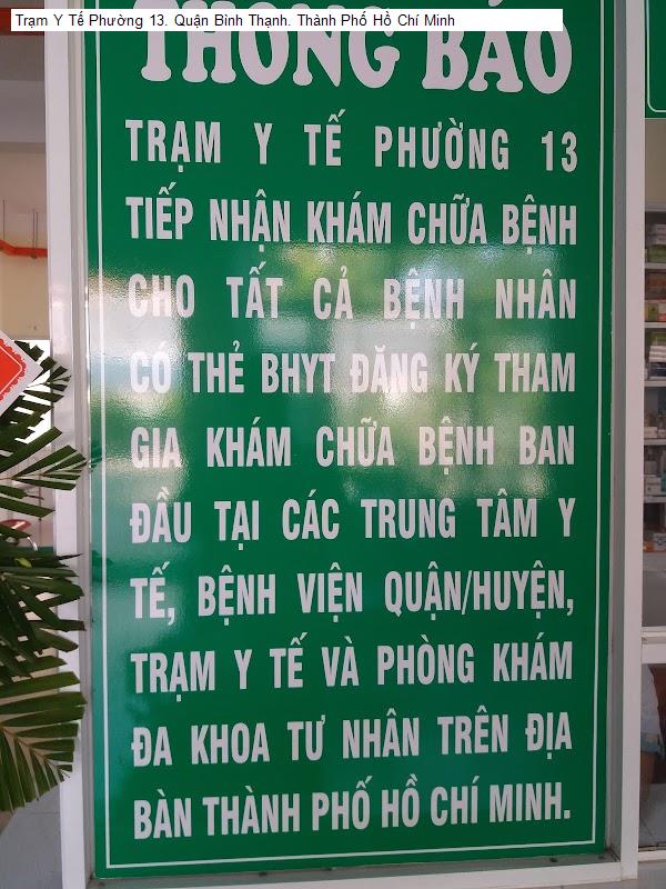 Trạm Y Tế Phường 13. Quận Bình Thạnh. Thành Phố Hồ Chí Minh