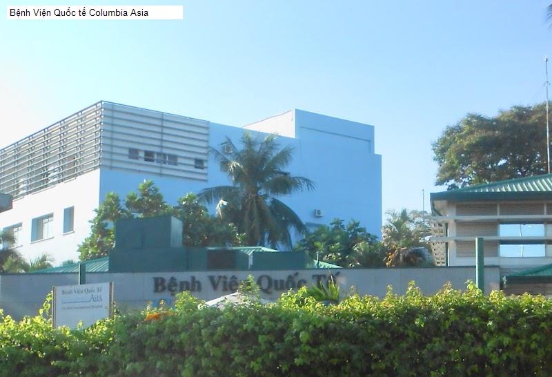 Bệnh Viện Quốc tế Columbia Asia