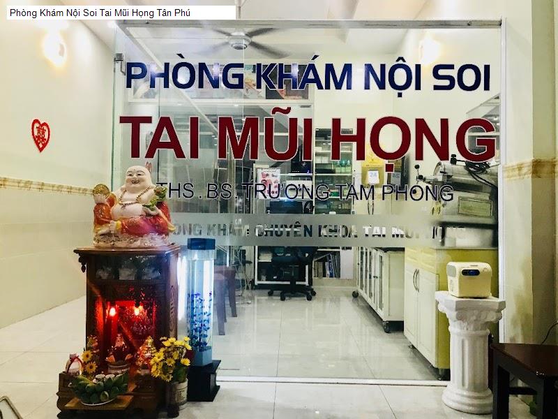 Phòng Khám Nội Soi Tai Mũi Họng Tân Phú