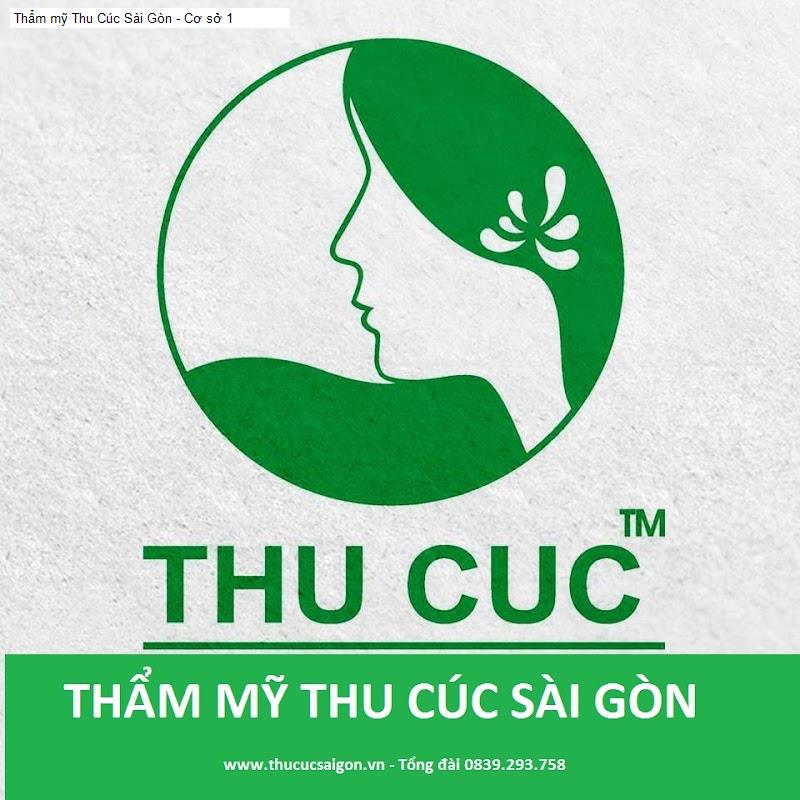 Thẩm mỹ Thu Cúc Sài Gòn - Cơ sở 1