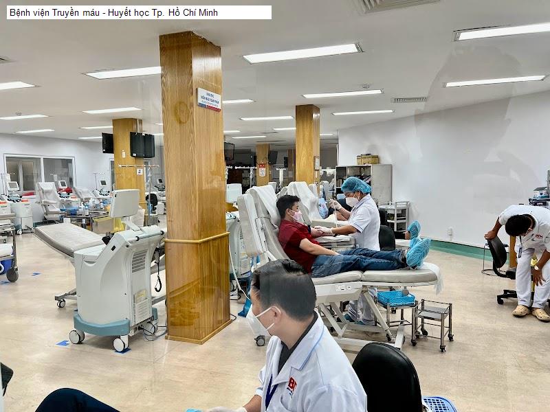 Bệnh viện Truyền máu - Huyết học Tp. Hồ Chí Minh