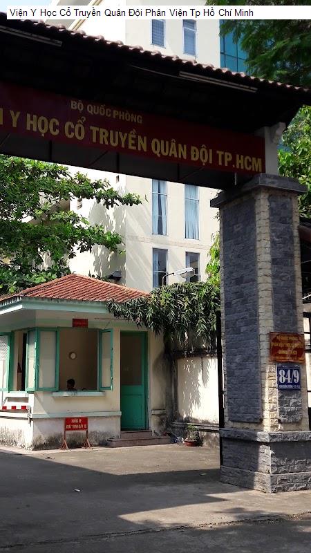 Viện Y Học Cổ Truyền Quân Đội Phân Viện Tp Hồ Chí Minh