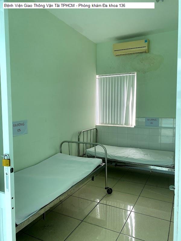 Bệnh Viện Giao Thông Vận Tải TPHCM - Phòng khám Đa khoa 136