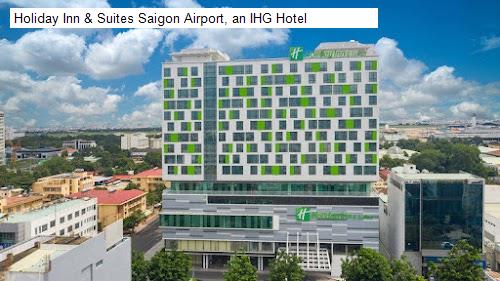 Holiday Inn & Suites Saigon Airport, an IHG Hotel