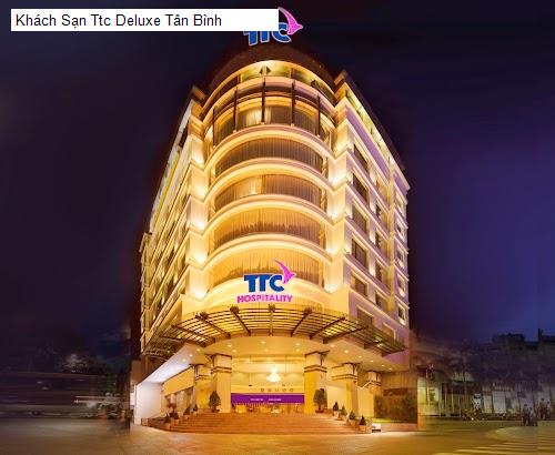 Khách Sạn Ttc Deluxe Tân Bình