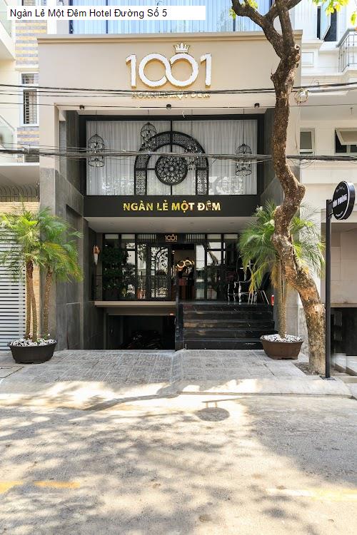 Ngàn Lẻ Một Đêm Hotel Đường Số 5