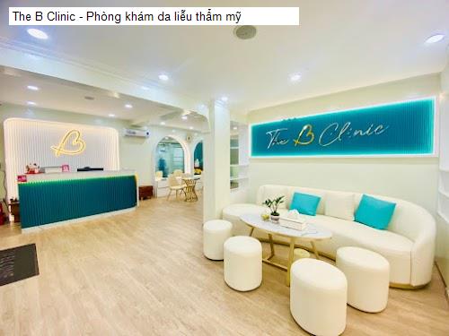 The B Clinic - Phòng khám da liễu thẩm mỹ